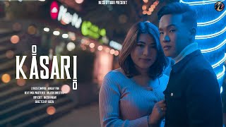 Kasari - Aunjay Pun (Official Music Video)