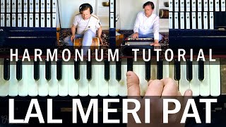 Lal Meri Pat - Harmonium Tutorial - (Melody and chords together) | Lesson - Course - Laal Meri Pat