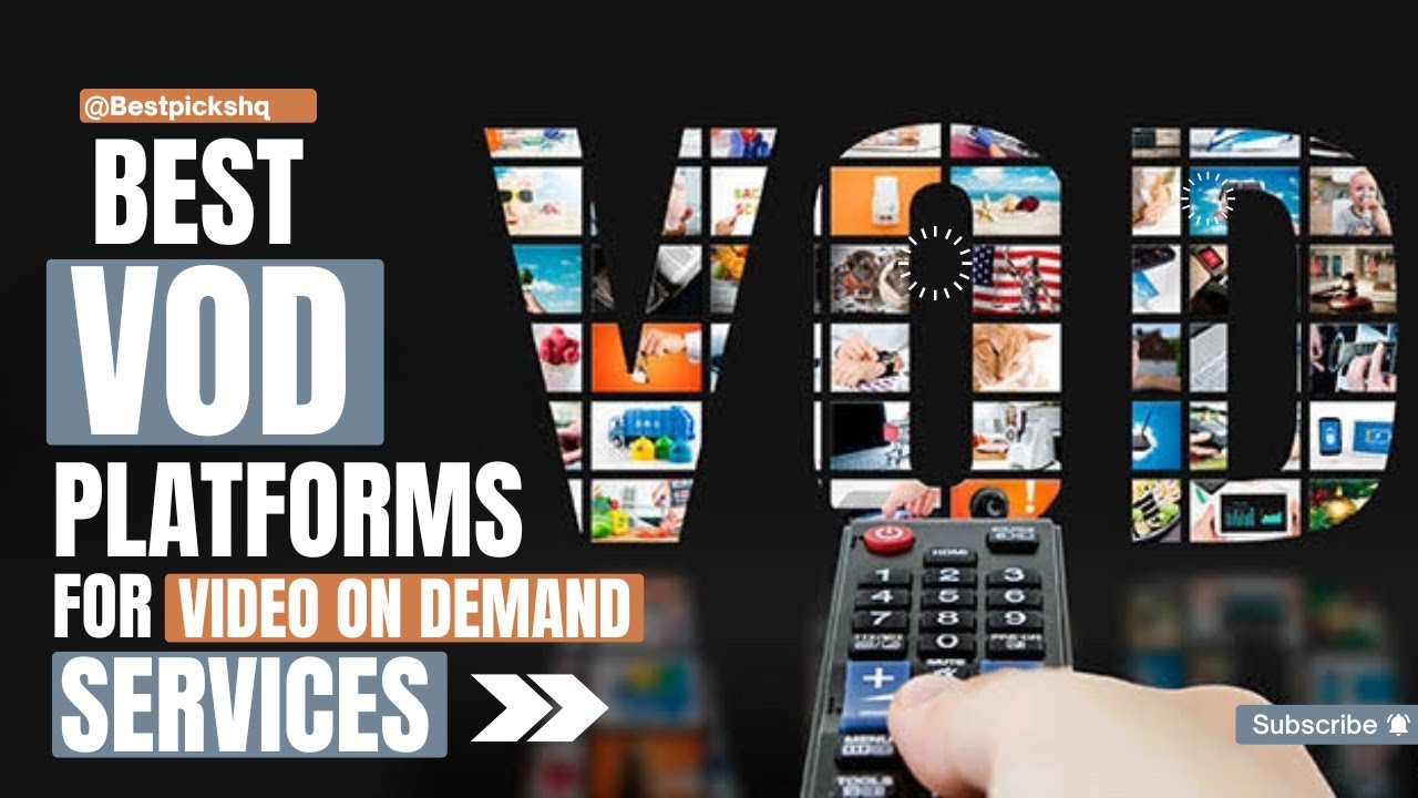 Best VOD Platforms For Video On Demand Services