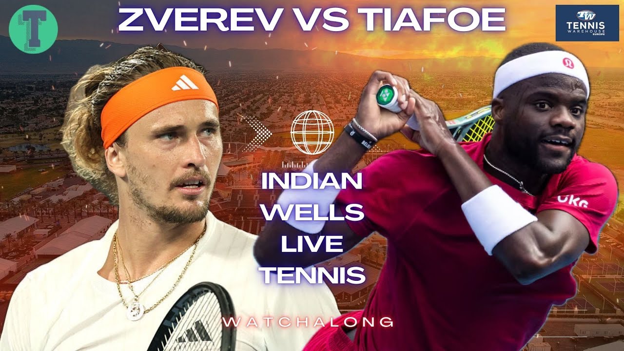 Alexander Zverev vs Frances Tiafoe | Indian Wells Round of 16 | LIVE TENNIS WATCHALONG