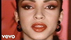 Sade - Your Love Is King (Official Video)