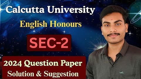 CU CCF SEM-2 SEC-2 ACADEMIC WRITING 2024 Question Paper Analysis, Suggestion