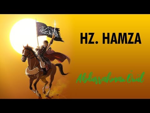 Hazreti Hamza - Abdurrahman Önül | İlahiler