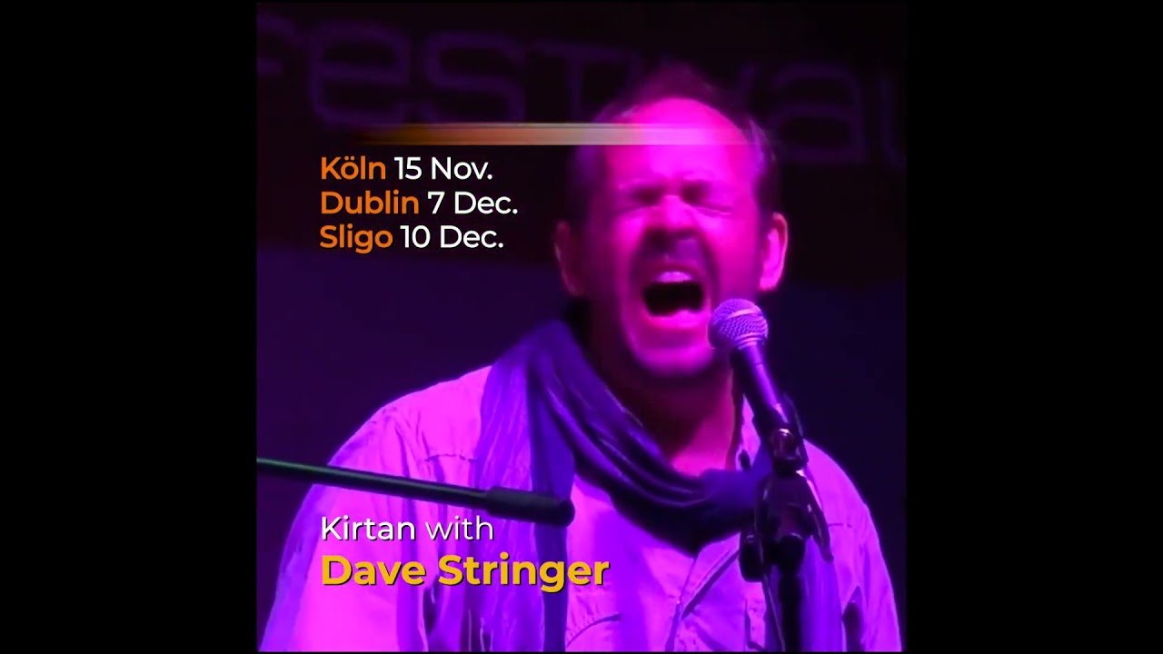 Dave Stringer Kirtan Tour Germany & Ireland Nov–Dec 2025