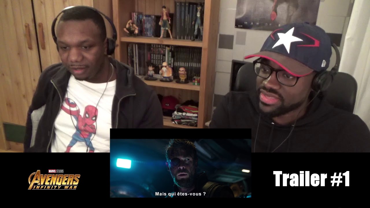 AVENGERS : INFINITY WAR - TRAILER #1 - Live Reaction [FR]