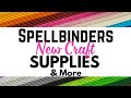 Come see new craft supplies  other goodies at spellbinders  teamspellbinders neverstopmaking