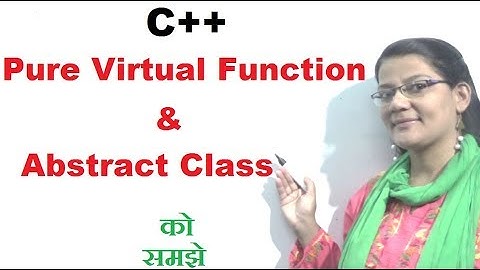 Pure virtual function and abstract class in C++ (Lec-40)