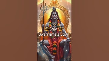Shiv Swarnamala Stuti 🔱Part 7🔱#Mahadev #Status#shiv #shambhu#trending #youtubeshort#ytviral#ytshorts