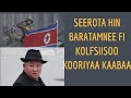 SEEROTA KOLFSIISOO KOORIYAA KAABAA Oromomusic2024new Oromonashida Oromomusic2025 