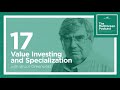 Value Investing and Specialization with Bruce Greenwald