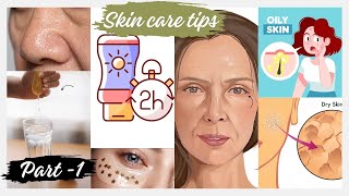 20 Amazing skin and hair care tips for all age groups. (Part-1)