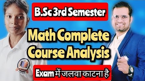 Bsc 3rd Semester Math Complete Syllabus Analysis! #bedkdian #mjpru #bsc3rdsemester