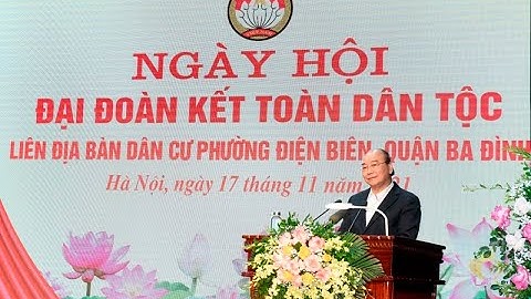 CHỦ TỊCH NƯỚC DỰ NGÀY HỘI ĐẠI ĐOÀN KẾT TOÀN DÂN TỘC