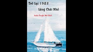 Trở Lại 1982 Làng Chài Nhỏ - Chương 1122 - 1124