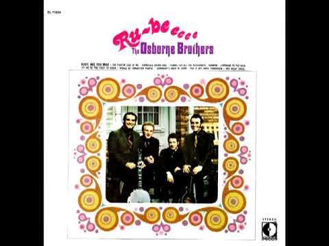 Ru-Be-Eeee [1973] - The Osborne Brothers