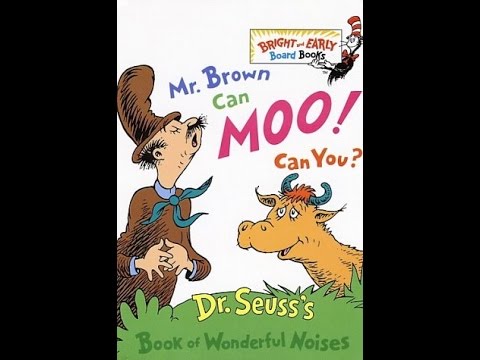 Mr. Brown Can Moo! Can You?