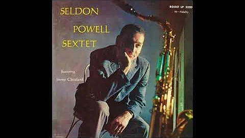 Seldon Powell Sextet - Featuring Jimmy Cleveland (...