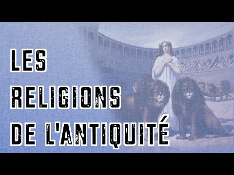 Vidéo: Philosophie de la religion de l'Antiquité à nos jours
