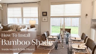 How To Install Bamboo Shades (Inside Mount)-Side Mount