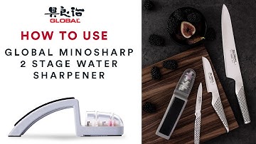 How to use the GLOBAL Minosharp 2 Stage Water Sharpener