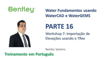 WaterGEMS/WaterCAD Fundamentos Parte 16: Workshop 7: Importação de Elevações usando o Trex
