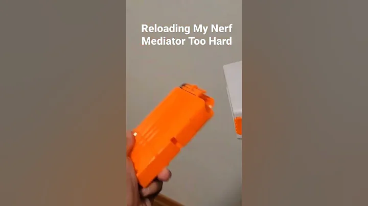 Reloading Nerf Mediator Too Hard