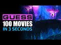 Guess the movie in 3 seconds  top 100 movies