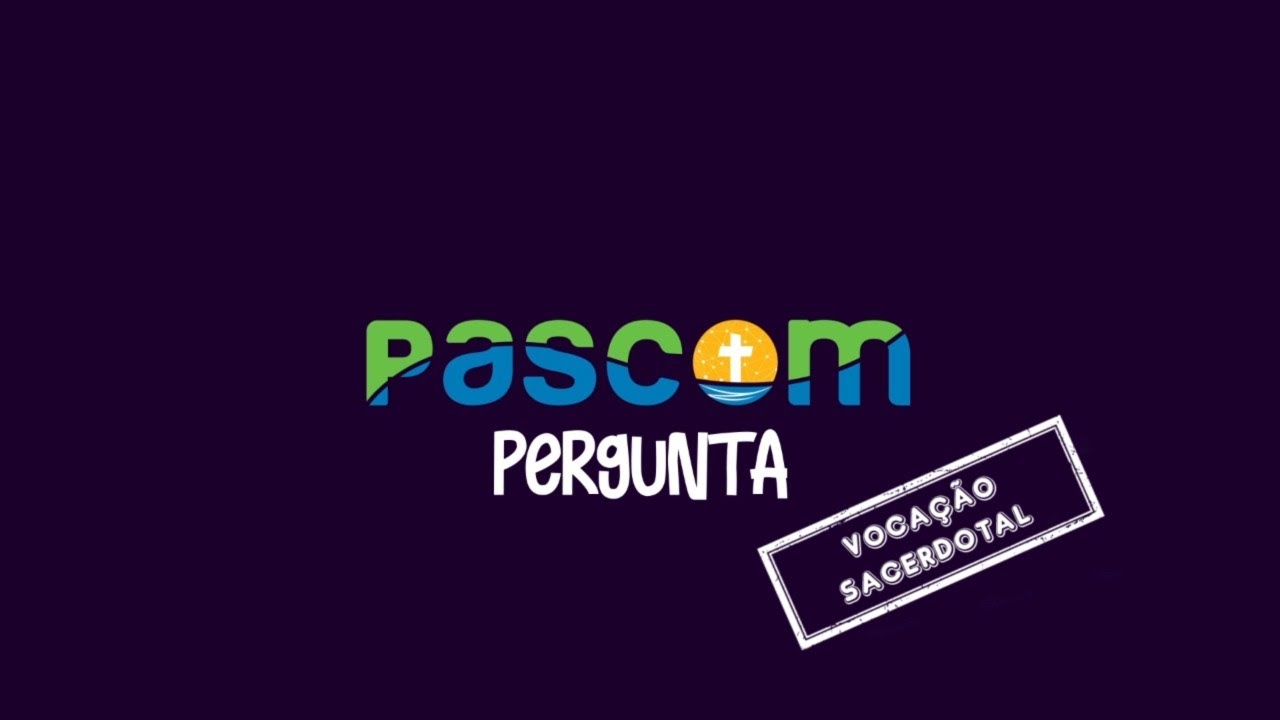 Pascom Pergunta   Vocação Sacerdotal - Programação Mês Vocacional