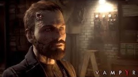 VAMPYR Walkthrough Gameplay PART 21 THE SAD SAINT (BOSS FIGHT)