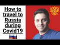 How to Travel to Russia During Covid-19