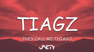 LYRICS | TIAGZ - They Call Me Tiago (Her Name Is Margo)