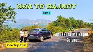 Goa to Rajkot Road Trip - Part 1 | Goa to Satara via Malkapur | Roving Family
