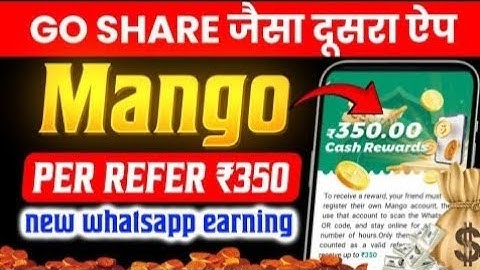 Ai Mango WhatsApp Earning App | Ai Mango Real OR Fake | Mango app payment proof | GoShare Second App
