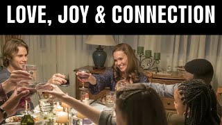 Love, Joy & Connection — A Meditation to prepare for family events