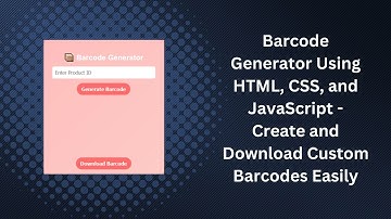 Barcode Generator with HTML, CSS, and JavaScript | Step-by-Step Guide 📦🔢