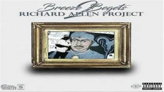 Breeze Begets - Don't Love You Ft Dark Lo (Richard Allen Project 2)