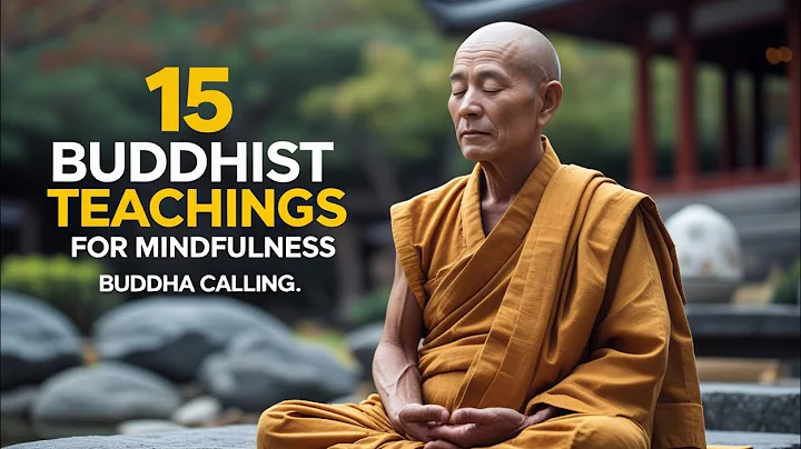 15 BUDDHIST TEACHINGS FOR LIFE | BUDDHIST WISDOM 50K Views
