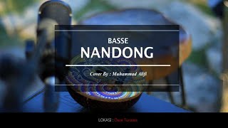 Basse Nanndong - Nurdin Taqwa (Cover By. Muhammad Alifi)