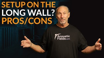 Setup On The Long Wall? - Advantages/Disadvantages - www.AcousticFields.com