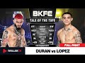 Great fight  ko at bkfc 57 duran vs lopez