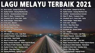 Lagu Melayu Terbaik 2021 - Kumpulan Lagu Pop Melayu Terpopuler 2021