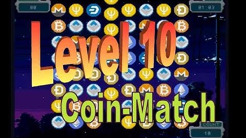 Level 10 Coin-Match (Rollercoin)