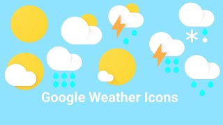 Google Weather Icons (Full Version)