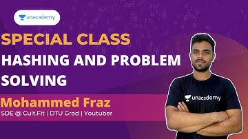 Hashing and Problem Solving | Special Class | Mohammed Fraz