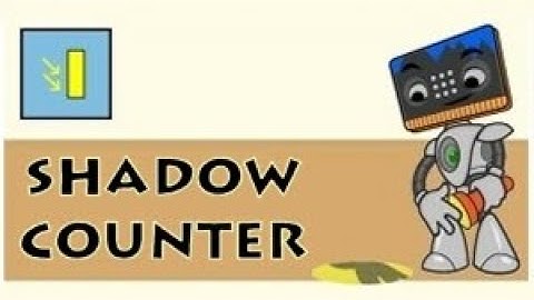 micro:bit program in Plain English - Shadow counter
