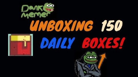 Unboxing 150 Daily Boxes in Dank Memer (Discord Bot)
