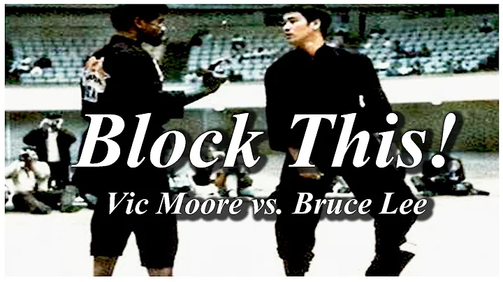 Block This! Karate Grandmaster Vic Moore vs. Bruce...
