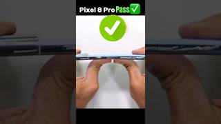 Google Pixel 8 Pro PASS ✅ DURABILITY TEST 😍 #shorts #short