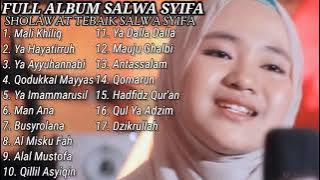 FULL ALBUM SALWA SYIFA RAHMA (17 SHOLAWAT SALWA SYIFA)