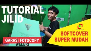 TUTORIAL JILID SOFTCOVER GARASI FOTOCOPY WELERI screenshot 2